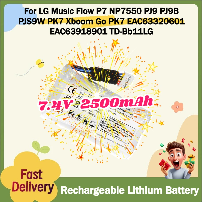 

For LG Music Flow P7 NP7550 PJ9 PJ9B PJS9W PK7 Xboom Go PK7 EAC63320601 EAC63918901 TD-Bb11LG NEW 7.4V 2500mAh Speaker Battery