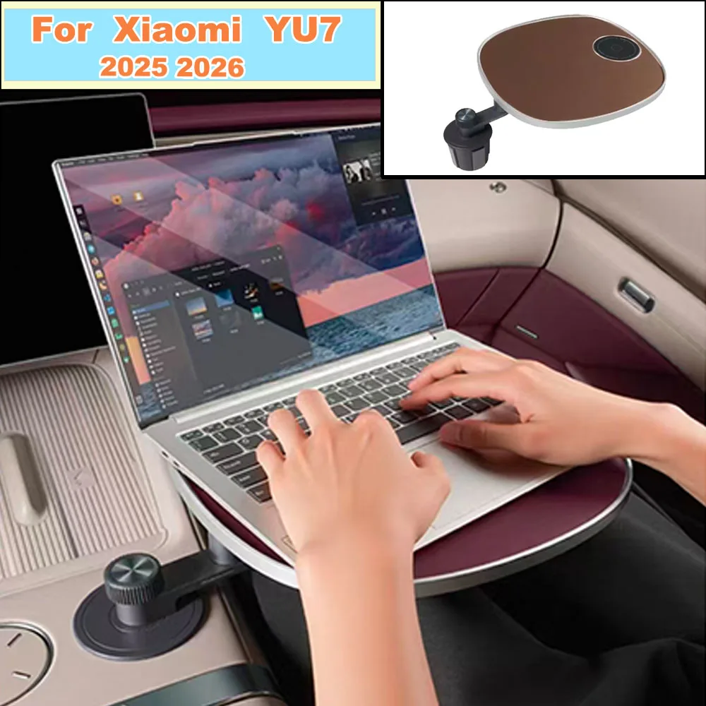 For Xiaomi YU7 2025 2026 Floating Car Tray Table In-Car Dining Laptop Work Desk Board User-Friendly Auto Supplies