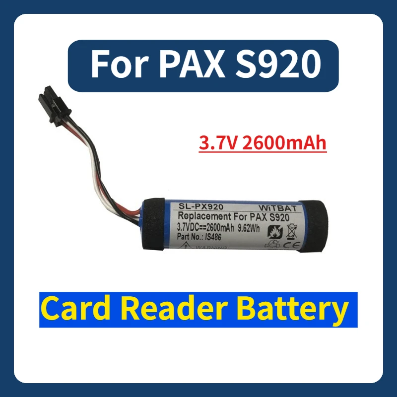 

3.7V 2600mAh Card Reader Battery IS486 for PAX S920