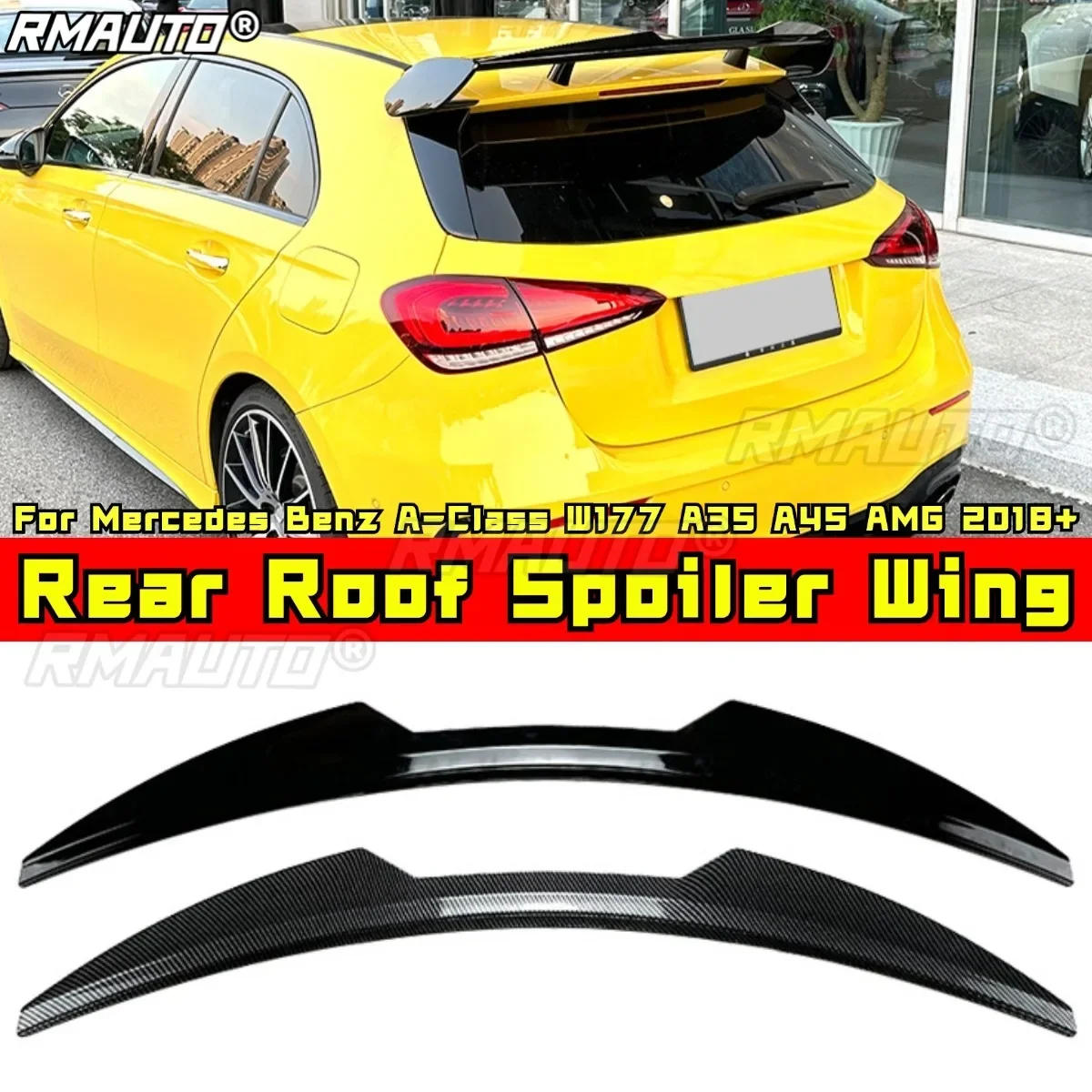

For Mercedes Benz A-Class W177 A35 A45 AMG 2018+ Body Kit Rear Roof Spoiler Rear Roof Wing Roof Spoiler Car Accessories