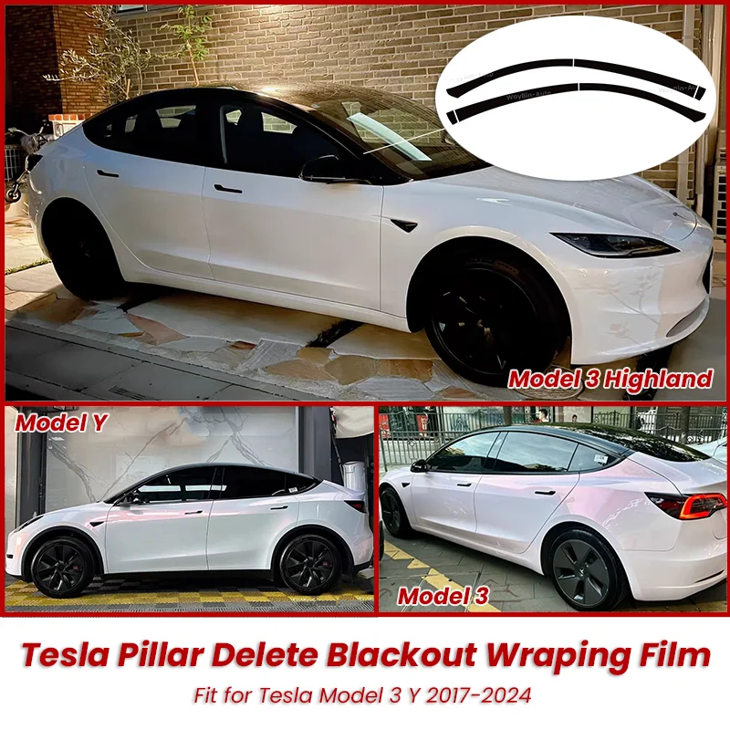 

Car Pillar Delete Sticker For Tesla Model 3 Highland 2024 Blackout Wrapping Film Strip Trim Model 3 Y Hidden Windows Accessories