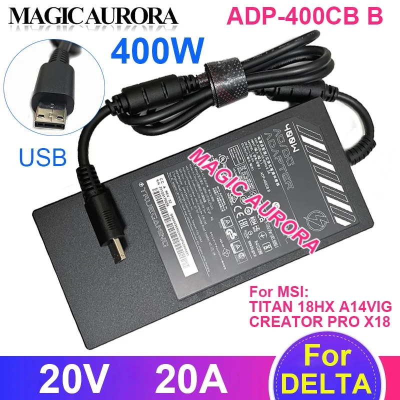 

New ADP-400CB B Laptop Charger 400W 20V 20A For MSI TITAN 18HX A14VIG CREATOR PRO X18 TITAN 18 Ultra 2024 Notebook Power Adapter