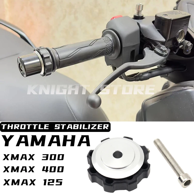 

THROTTLE STABILIZER FOR YAMAHA XMAX 125 XMAX300 400 XMAX 400 motorcycle accessories 2017 2018 2019 2021 2022 2023