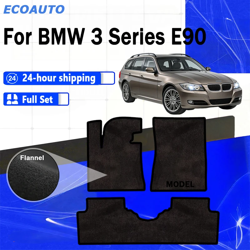 

ECOAUTO Flannel For BMW 3 Series E90 E91 2005~2011 Car Floor Mats Dirt-resistant Flannel Rugs Floor Carpets Luxury Foot Covers