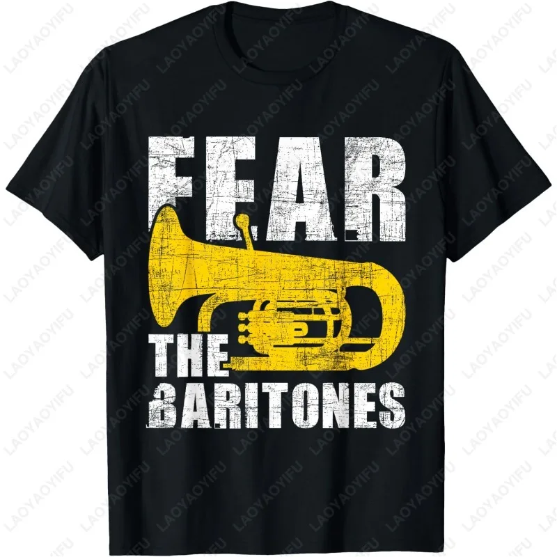 

Fear The Baritones Player Marching Band TShirt Men Women All Match Fashion Tees Vintage Classic Aesthetic Funny Cotton Tops Gift