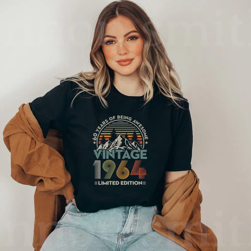 

Vintage 1964 Limited Deition 60 Years Awesome Women T Shirt Cotton 60th Birhtday Old Persional Gift O Neck Grandmother Gift