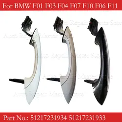 51217231932 51217231933 51217231931 Front Rear Left Right Door Handle For BMW F07 F10 F06 F11 F01 F03 F04 Keyless Go