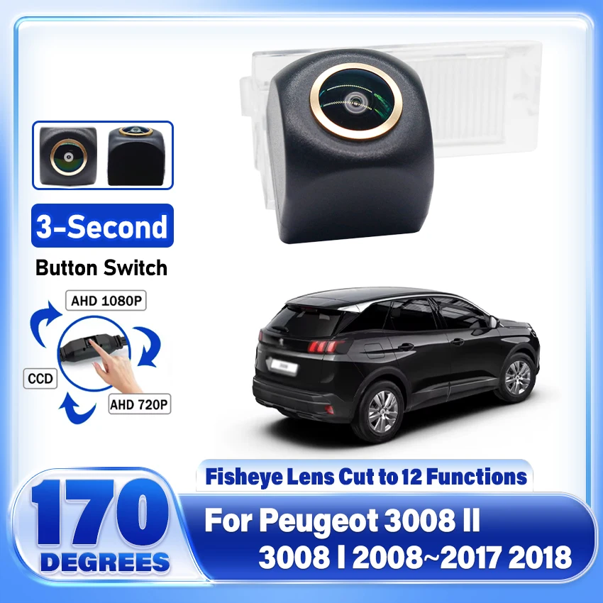 Vehicle Back up Camera For Peugeot 3008 II 3008 I 2008~2018 AHD Full HD Night Vision Car Reversing Rear View Camera Waterproof