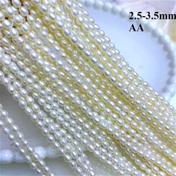 2.5-3.5mm 2A Natural 100% Freshwater White Rice High Quality Bead Pearl Fine Gift Jewelry Make DIY Necklace Bracelet Accessories