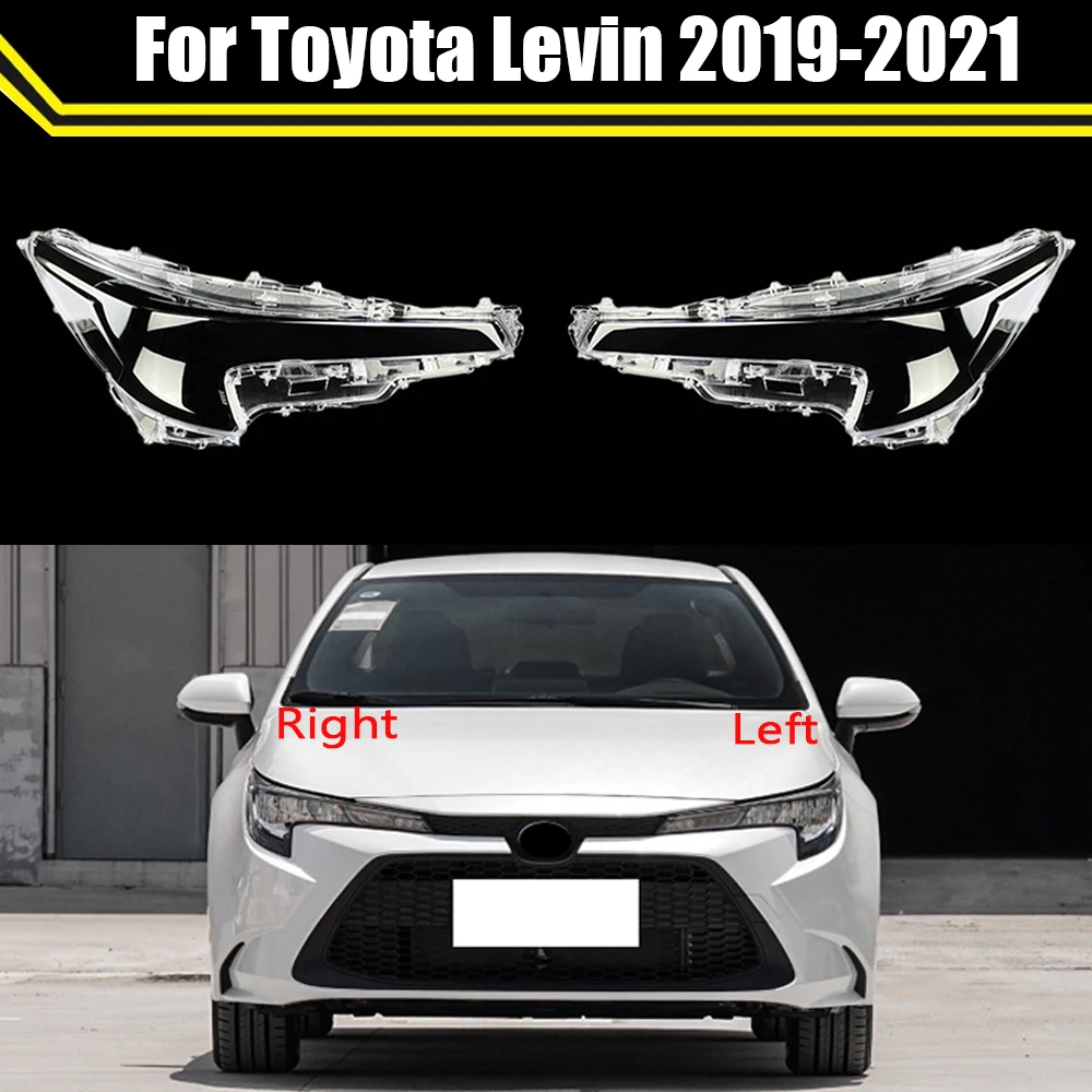 Front Car Headlight Headlamps Transparent Lampshades Lamp Shell Headlights Cover Glass Lens Caps For Toyota Levin 2019 2020 2021