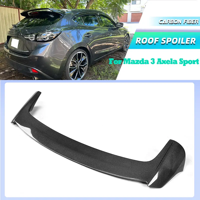 

Carbon Fiber Car Rear Roof Spoiler Wings for Mazda 3 Axela Sport Hatchback 4D 2014-2017 Racing Rear Spoiler Roof Wing Lip FRP