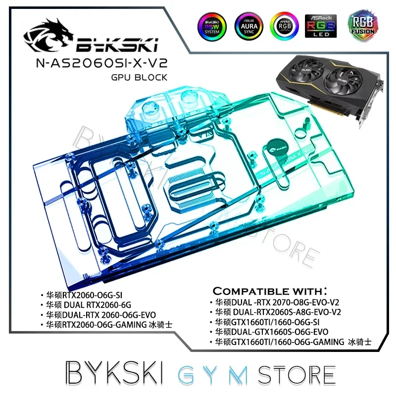 Bykski GPU Water Block สำหรับ ASUS RTX2060 / DUAL RTX2060/2070/GTX1660 O6G GAMING ,VGA น้ำ Cooling Coole,12V/5V N-AS2060SI-X-V2