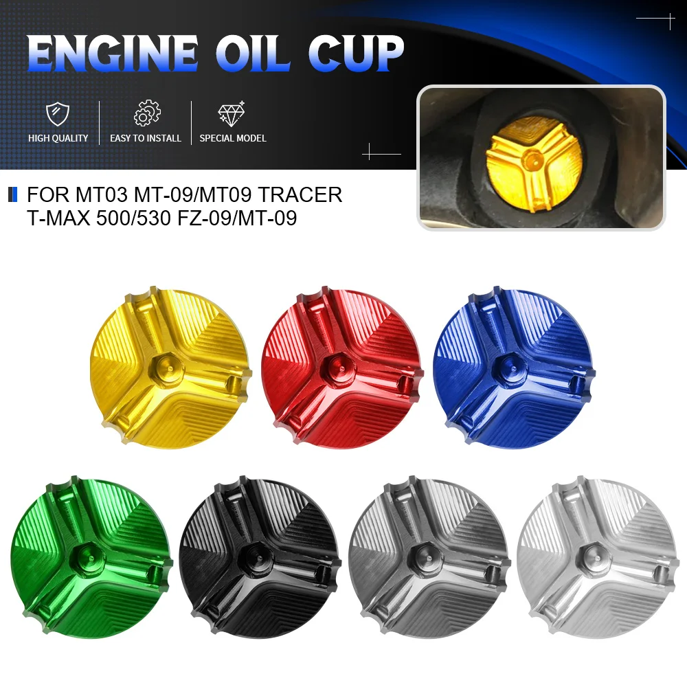 

For YAMAHA MT03 MT-09/MT09 Tracer T-MAX 500/530 FZ-09/MT-09 Motorcycle CNC Engine Oil Filler Cup Plug Cover Cap Screw M19*2.5