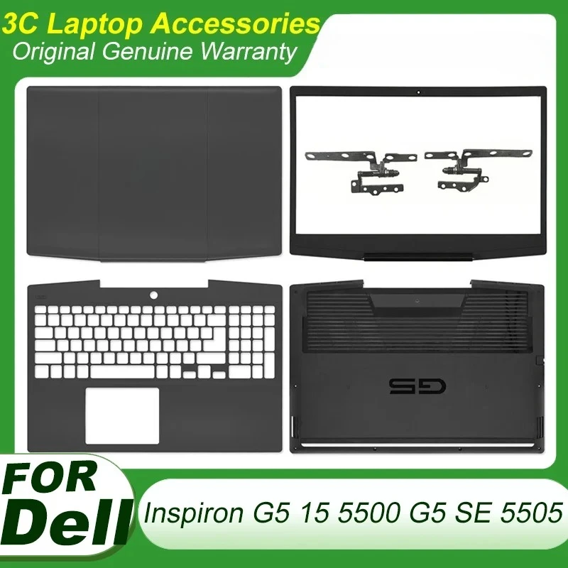 

Laptop Case For Dell Inspiron G5 15 5500 G5 SE 5505 LCD Back Cover Hinges Front Bezel Top Lid Palmrest Bottom Case Repair Shell