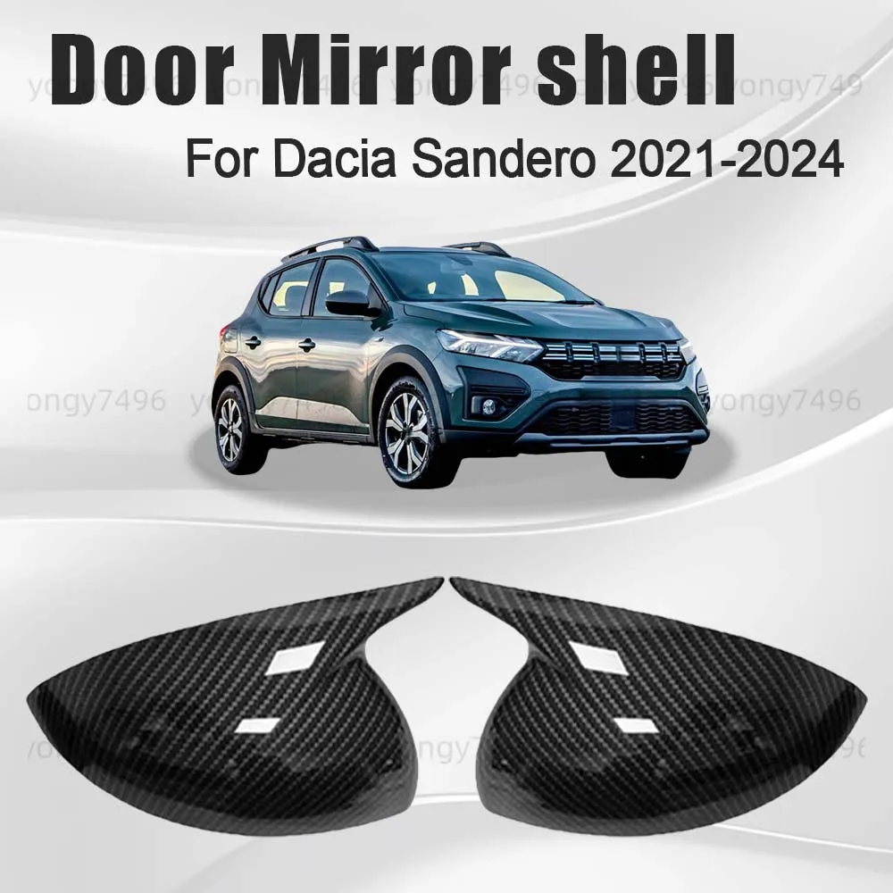 

Protective Cover Car Upgrade Carbon Fiber Door Mirror Shell For Dacia Sandero 2021 2022 2023 2024 Car Rearview Accessories