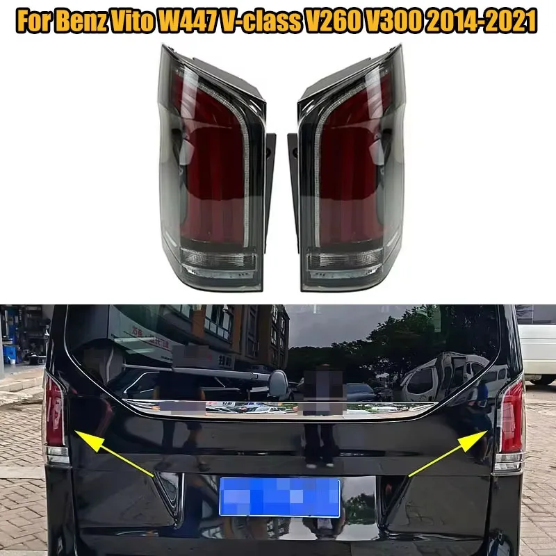 1 Pair For Benz Vito W447 V-class V260 V300 2014-2021 Taillights Taillight LED Tail Lights Rear Lamps Full LED Brake Lamp