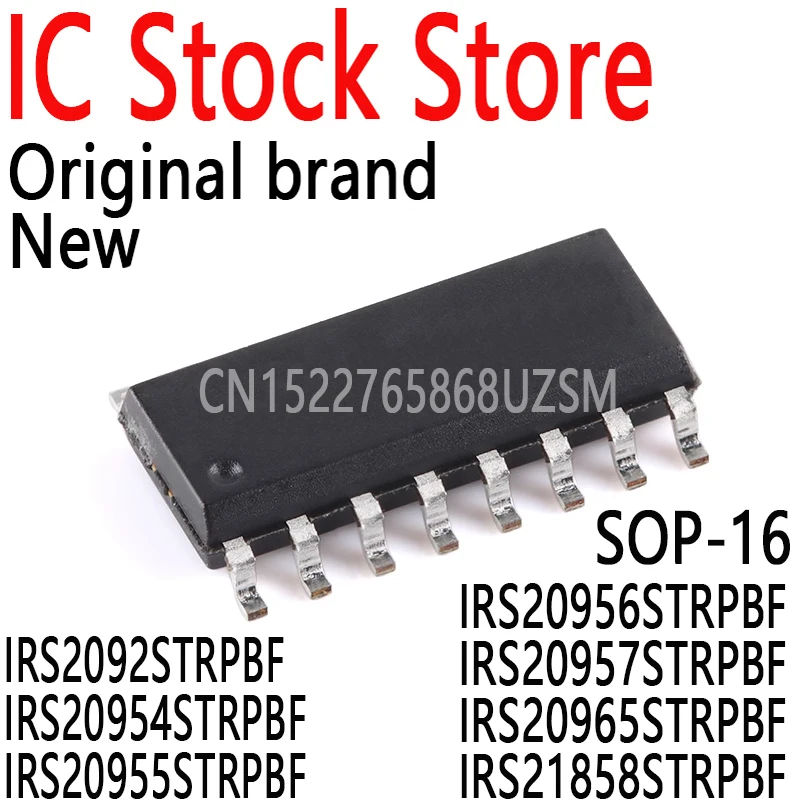 1PCS New and Original IRS2092STRPBF IRS20954STRPBF IRS20955STRPBF IRS20956STRPBF IRS20957STRPBF IRS20965STRPBF IRS21858STRPBF