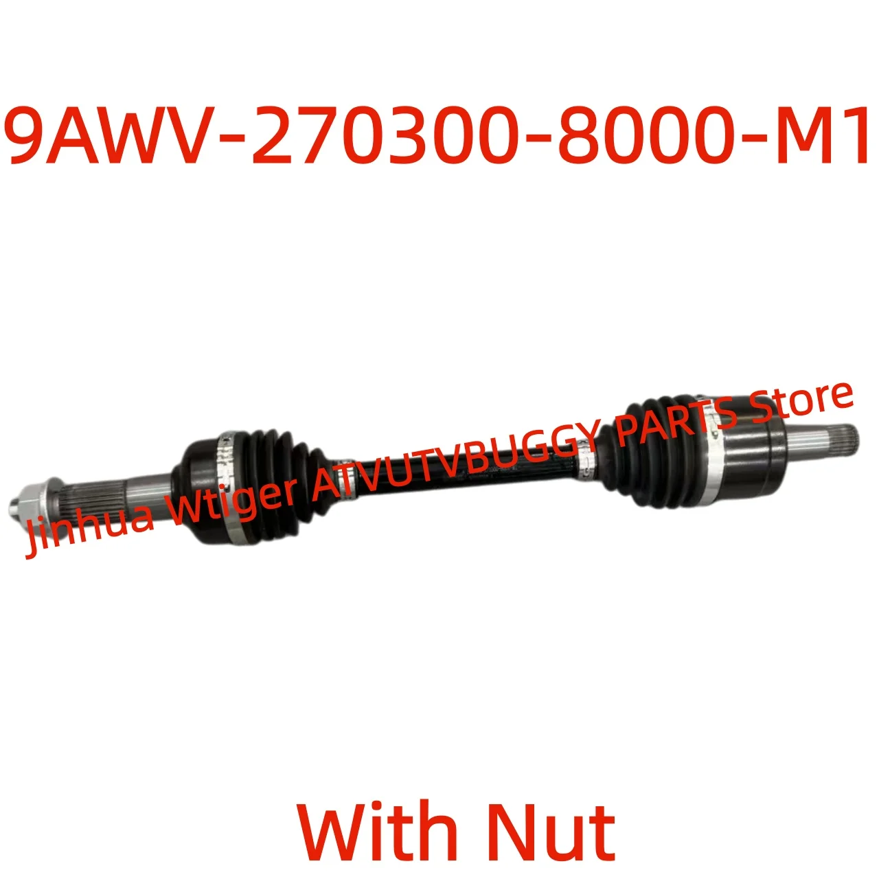 ORIGINAL Front FL or FR CV SHAFT CV AXLE With Nut 9AWV-270300-8000-M1 For CF NEW800 1000ATV CFORCE TOURING CF800AZ CF1000AZ-2