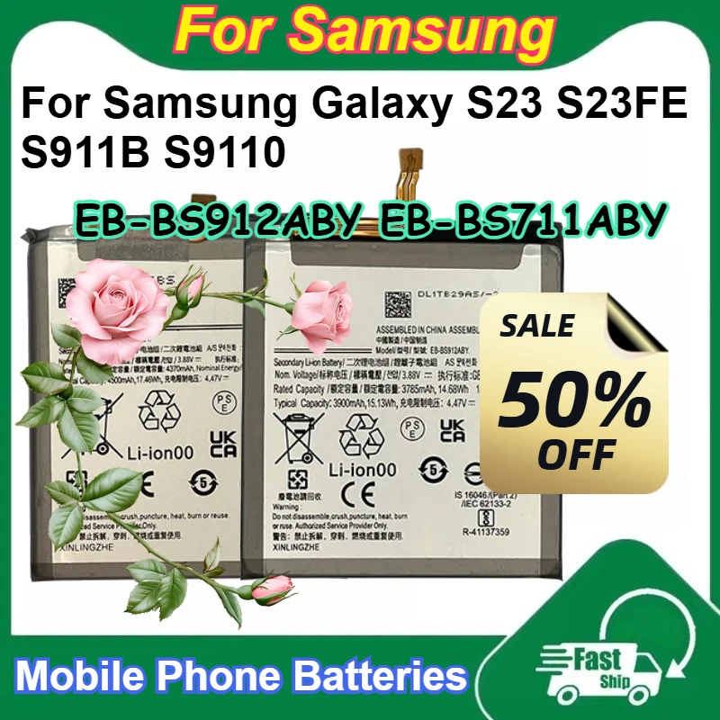 

EB-BS912ABY EB-BS711ABY 3900mAh/4500mAh Lithium Battery +Tools for Samsung Galaxy S23 S23FE S911B S9110 Mobile Phone Batteries