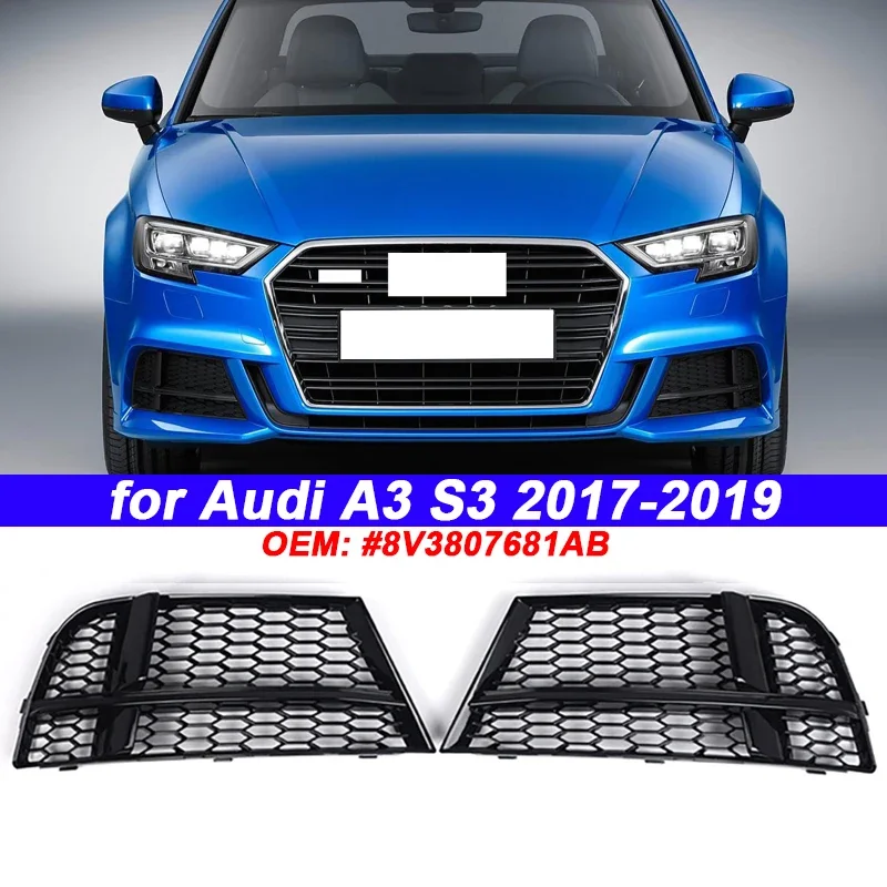 

Car Front Fog Light Bezel Grill Cover for Audi A3 S3 2017-2019 8V3807681AB