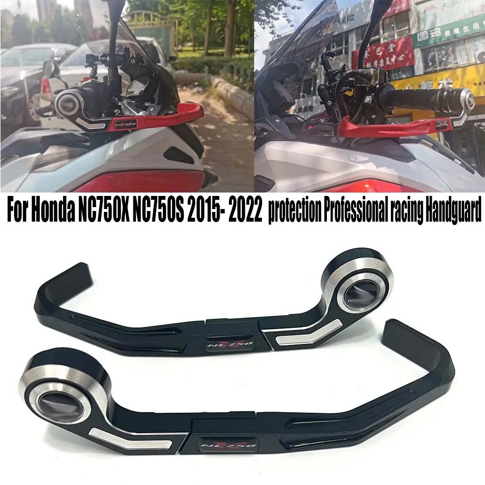 

New Motorcycle Bow Guard Brake Clutch Handguard rotection Professional Racing Handguard For Honda NC750X NC750S 2015-2022