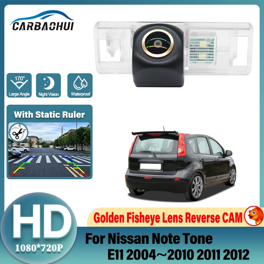 170° Vehicle HD 1080P Golden Lens Rear View Camera For Nissan Note Tone E11 2004 2005 2006 2007 2008~2012 Reversing Car Camera
