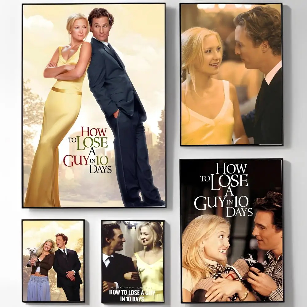 Comedy Classic H-How To Lose A Guy In 10 Days Poster Self-adhesive Art Waterproof Sticker Coffee House Dorm Room Wall Decor