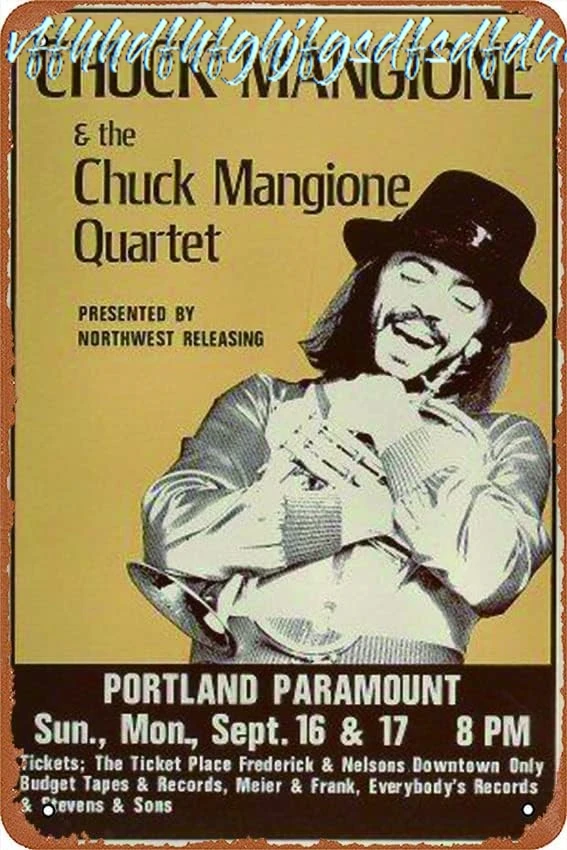 Chuck Mangione Metal Tin Sign Outdoor Indoor Wall Panel Retro Vintage Poster 8x12 Inch sign