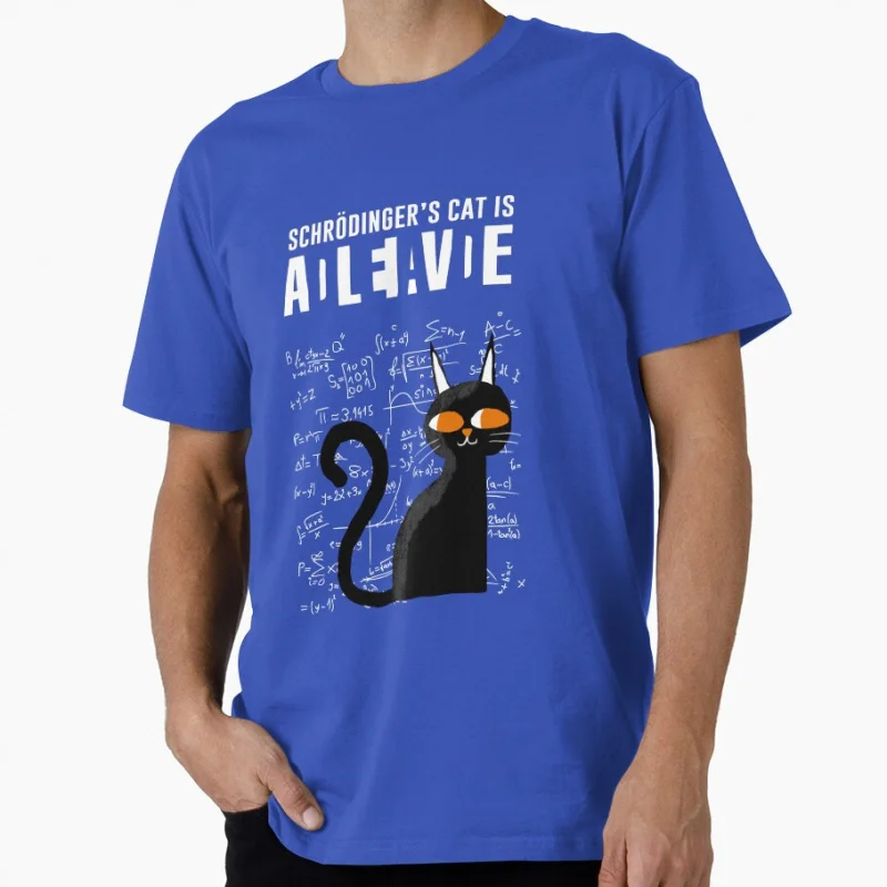 

Schrodingers cat dead or alive Funny Quantum mechanics Physics Gift t shirt 100% cotton Print Graphic Clothes All size Tops