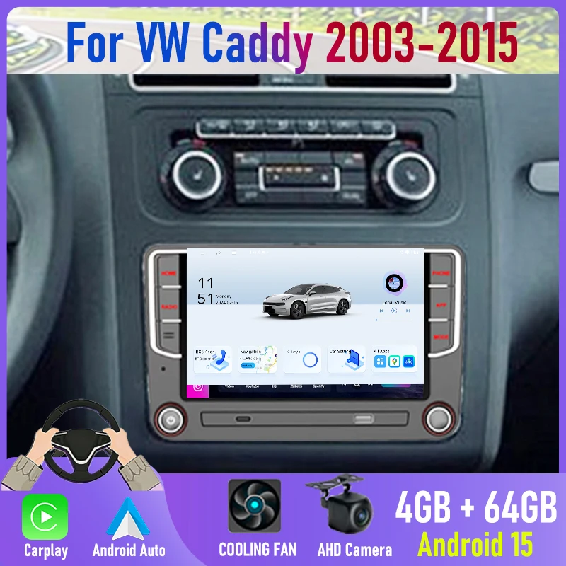 

7'' For VW Caddy 2003-2015 2DIN Android 15 Car Radio GPS Navi Apple Wireless Carplay Bluetooth FM Stereo Camera Head Unit