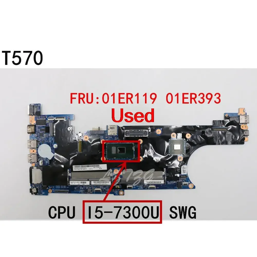 

Материнская плата для ноутбука Lenovo ThinkPad T570, основная плата, процессор I5-7300 SWG FRU 01ER119 01ER393