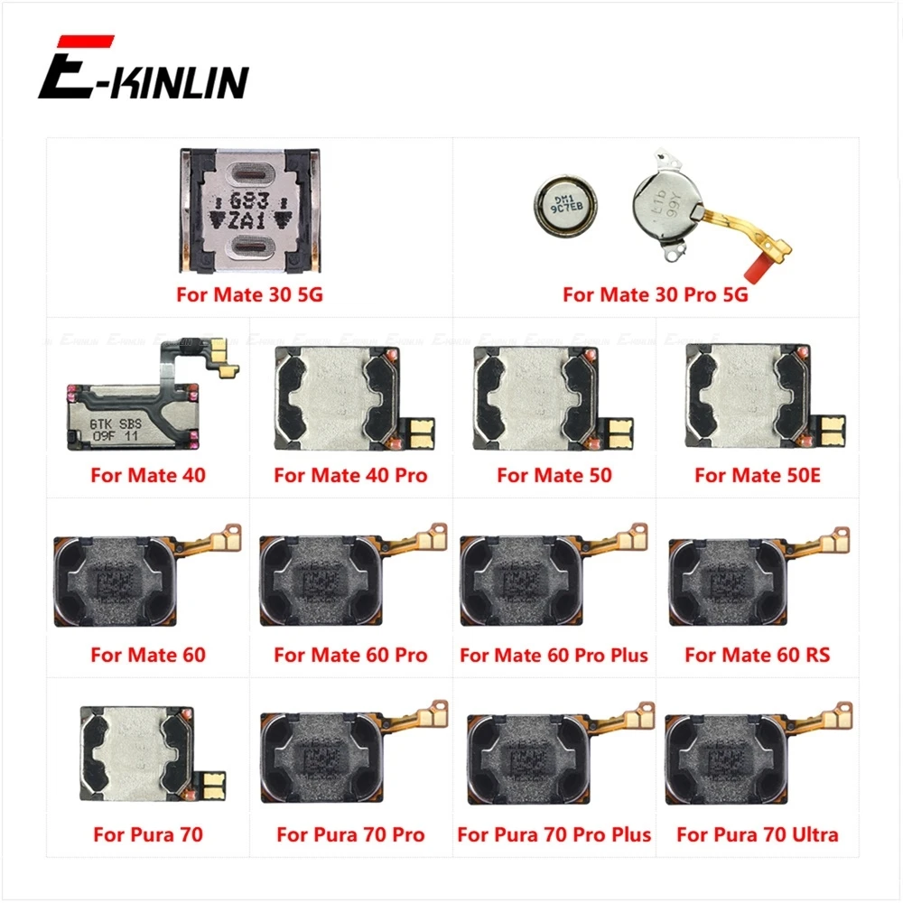 Earpiece Earphone Top Speaker Sound Receiver Flex Cable For HuaWei Mate 30 40 50 50E 60 RS Pura 70 Ultra Pro Plus