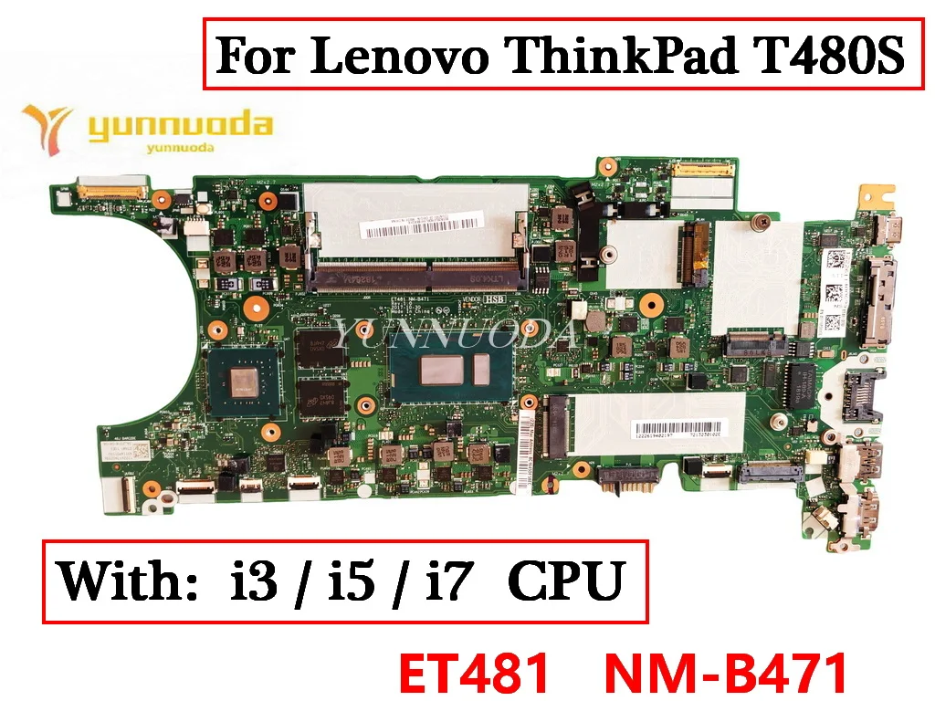 ET481 NM-B471 For Lenovo ThinkPad T480S Laptop Motherboard  With  i3 i5 i7 7th8th  CPU 8G RAM MX150 2G   GPU 100% Tested OK