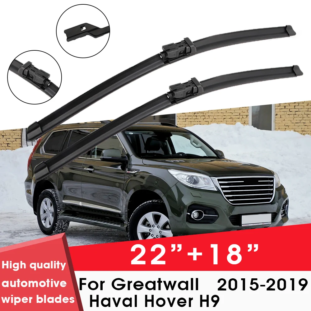 

Car Wiper Blade Blades For Greatwall Haval Hover H9 2015-2019 22"+18" Windshield Windscreen Clean Rubber Silicon Cars Wipers