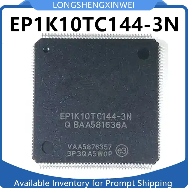 1PCS EP1K10TC144-3N EP1K10TC144 Programmable Logic Device QFP144 Original New