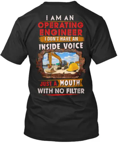 Sarcastic Operating Engineer Premium Tee T-Shirt Made in the USA Size S to 5XL