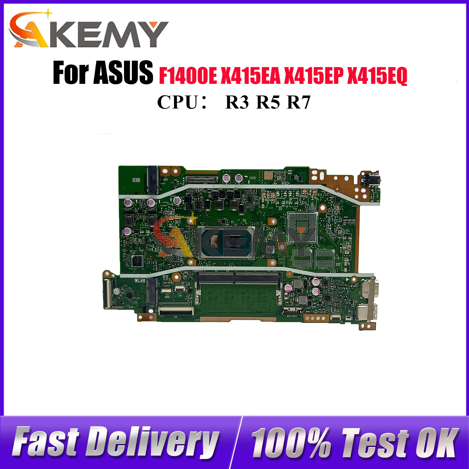 

X415EA Laptop Motherboard For ASUS VivoBook V4200E X415EQ X415E F1400E V5200E X415EA F1500E X415EP Mainboard With R3 R5 R7 CPU
