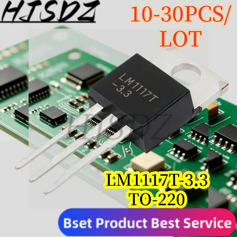 【30-10PCS/LOT】 LM1117T-3.3 LM1117-3.3 3.3V TO-220 Transistor In Stock