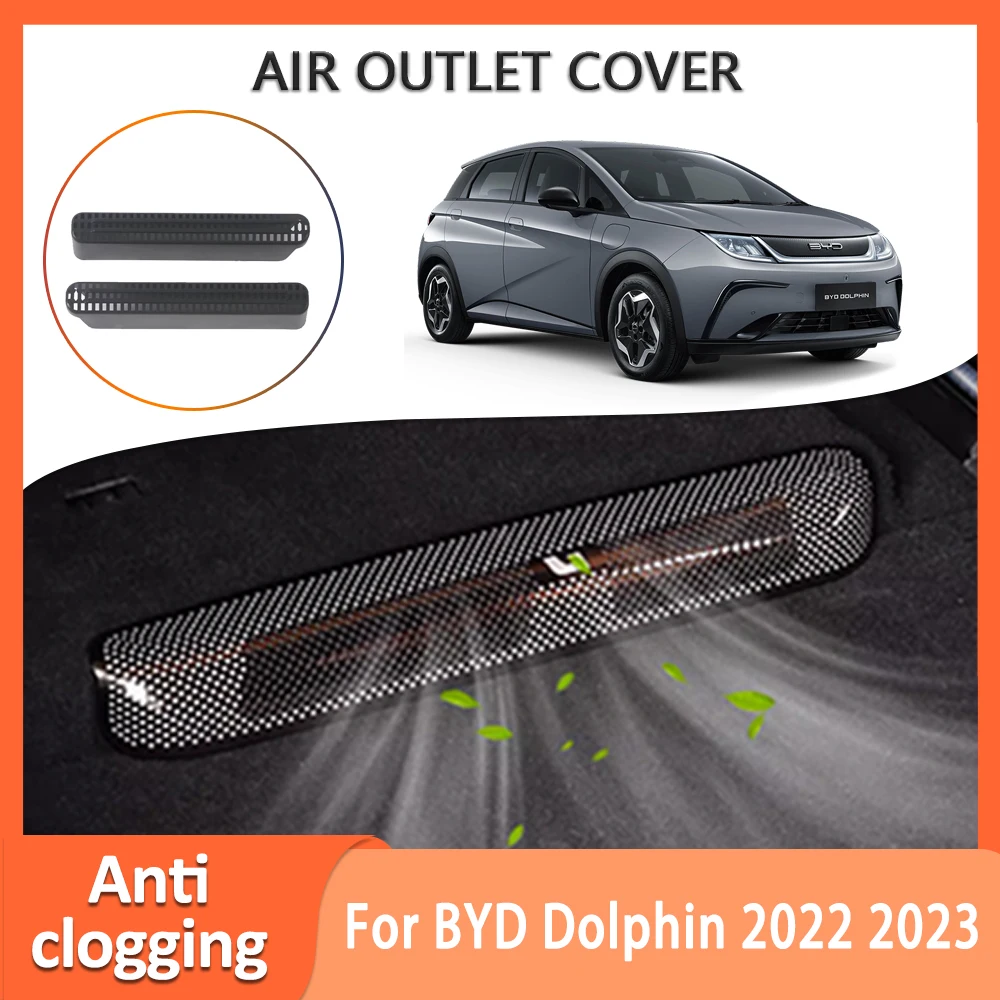 Under Seat Air Outlet Cover For BYD Dolphin 2022 2023 Sticker Anti-clogging Conditioner Vent Protection Car Auto Accessories