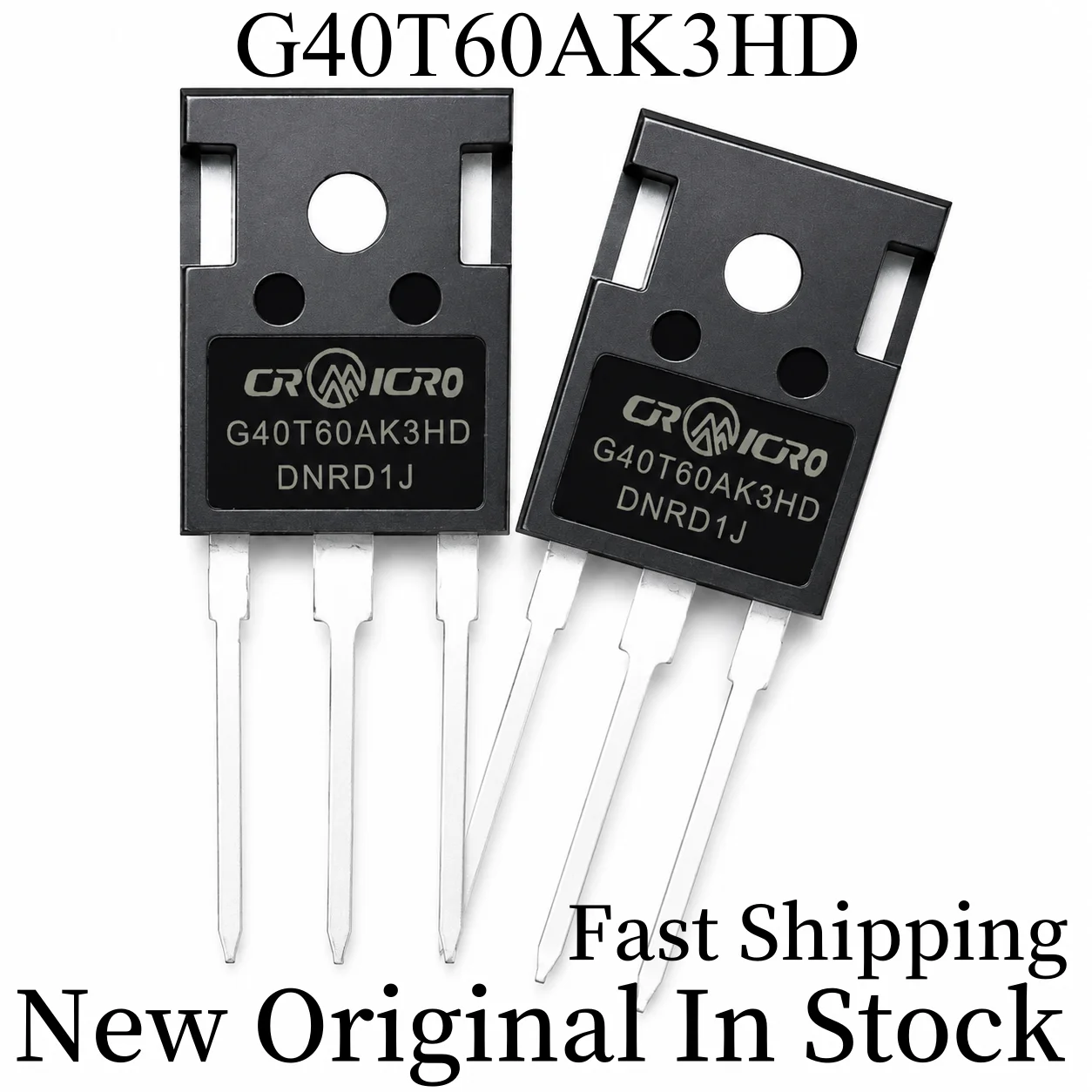 5-10pcs 100% New Original Transistor G40T60AK3HD CRG40T60AK3HD 600V 40A TO-247 In Stock