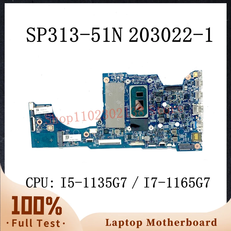 203022-1 448.0MF02.0011/448.0MF03.0011 With I5-1135G7/I7-1165G7 CPU Mainboard For Acer SP313-51N Laptop Motherboard 8G 100% Test