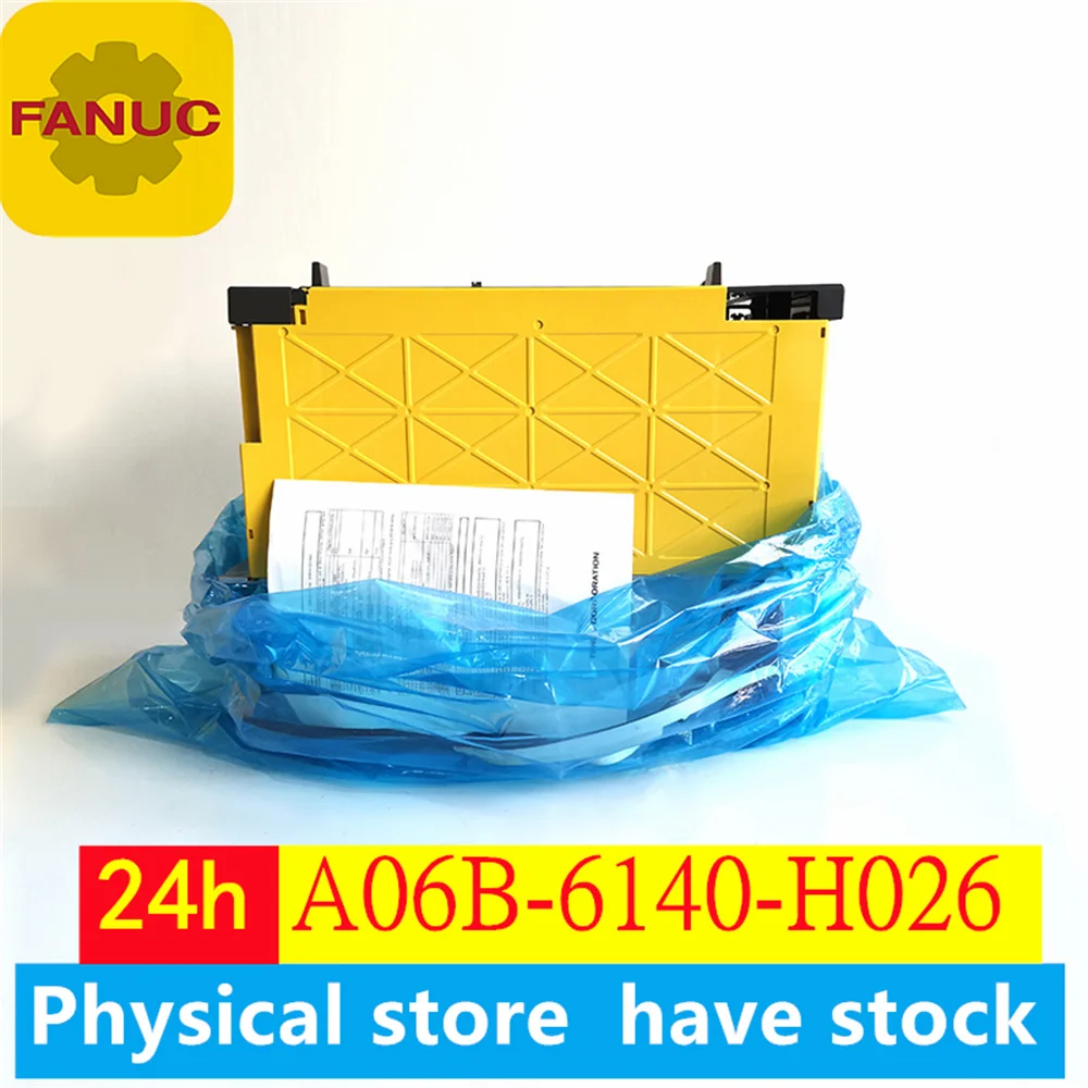 A06B-6140-H026/A06B-6140-H037/A06B-6140-H030 FANUC original new servo driver A06B-6140-H026/A06B-6140-H037/A06B-6140-H030