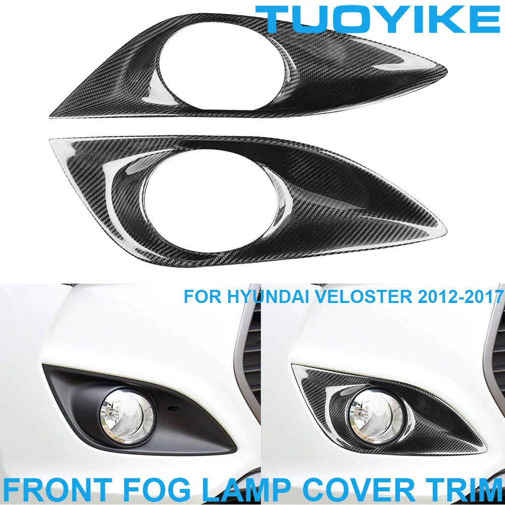 LHD RHD Car Real Carbon Fiber Front Fog Light Lamp Trim Frame Cover Decoration For Hyundai Veloster Turbo Version 2012-2017