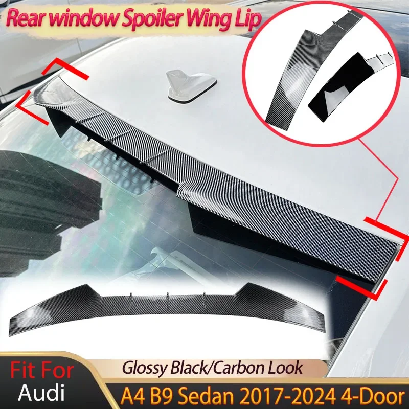 

Rear Window Spoiler Wing Lip for Audi A4 B9 Sedan 2017-2024 4-Door Rear Roof Tail Wings Splitter Body Kit Tuning Car Accessories