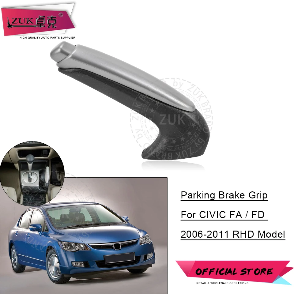 ZUK Handbrake Lever Parking Brake Grip Handle For HONDA CIVIC Sedan Coupe 2006 2007 2008 2009 2010 2011 FA FD Right Hand Drive