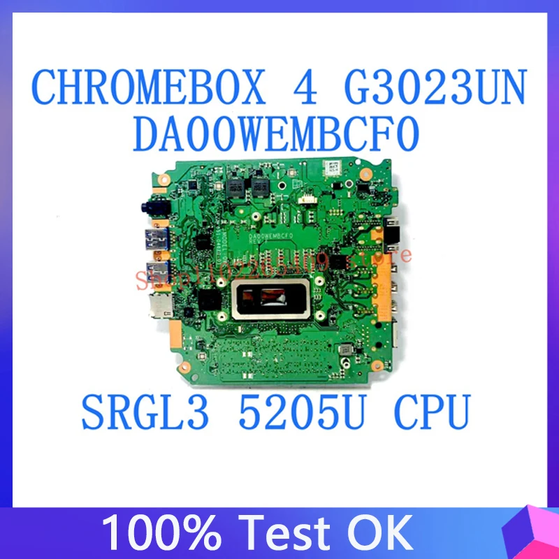 

DA00WEMBCF0 For ASUS CHROMEBOX 4 G3023UN Laptop Motherboard DBZ1L11001 DB.Z1L11.001 With SRGL3 5205U CPU 100% Full Tested Good