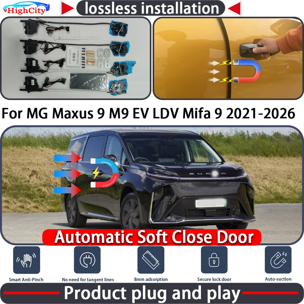 

HighCity Electric Closing Door Lock Actuator for MG Maxus 9 M9 EV LDV Mifa 9 2021-2026 Soft Close Power Latch System Auto Pull