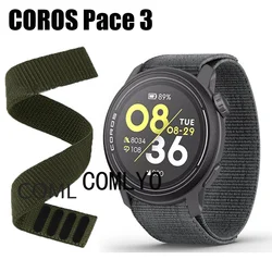 NEW For COROS PACE 3 Strap Nylon Watch Band Hook&Look Soft Belt Watchband