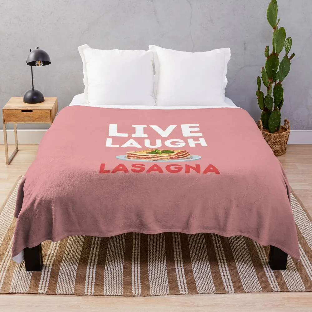 Live Laugh Lasagna - Funny lasagna enthusiast design Throw Blanket Hair Sofas Sleeping Bag Picnic Thin Blankets