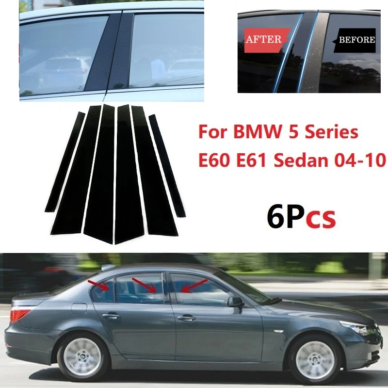 Polished Pillar Posts Fit For BMW 5 Series E60 E61  Sedan 04-10 F10 F11 F07 E60 4-Door Sedan Window Trim Cover BC Column Sticker